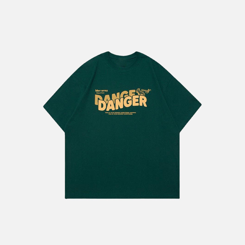 Front view of the dark green Loose Danger Printed T-shirt in a gray background