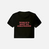 Girlfriend Ex Best World's T-Shirt