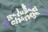 Refuse Change Graphic Sweatshirt