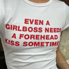 Kiss Forehead boss Girl T-Shirt